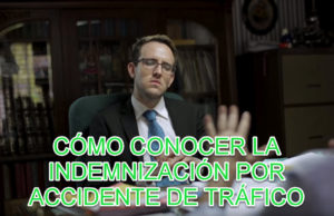 COMO-CONOCER-LA-INDEMNIZACIÓN POR ACCIDENTE-DE-TRÁFICO